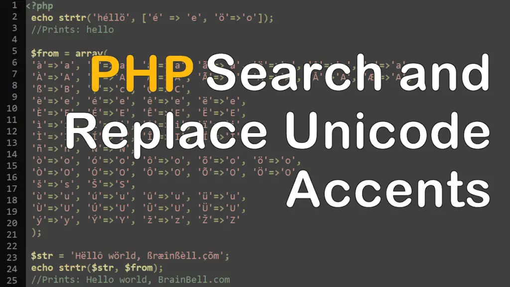 search-and-replace-unicode-accents-in-php-brainbell