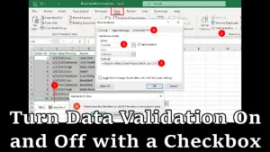 Turn Data Validation On and Off with a Checkbox in Excel – BrainBell